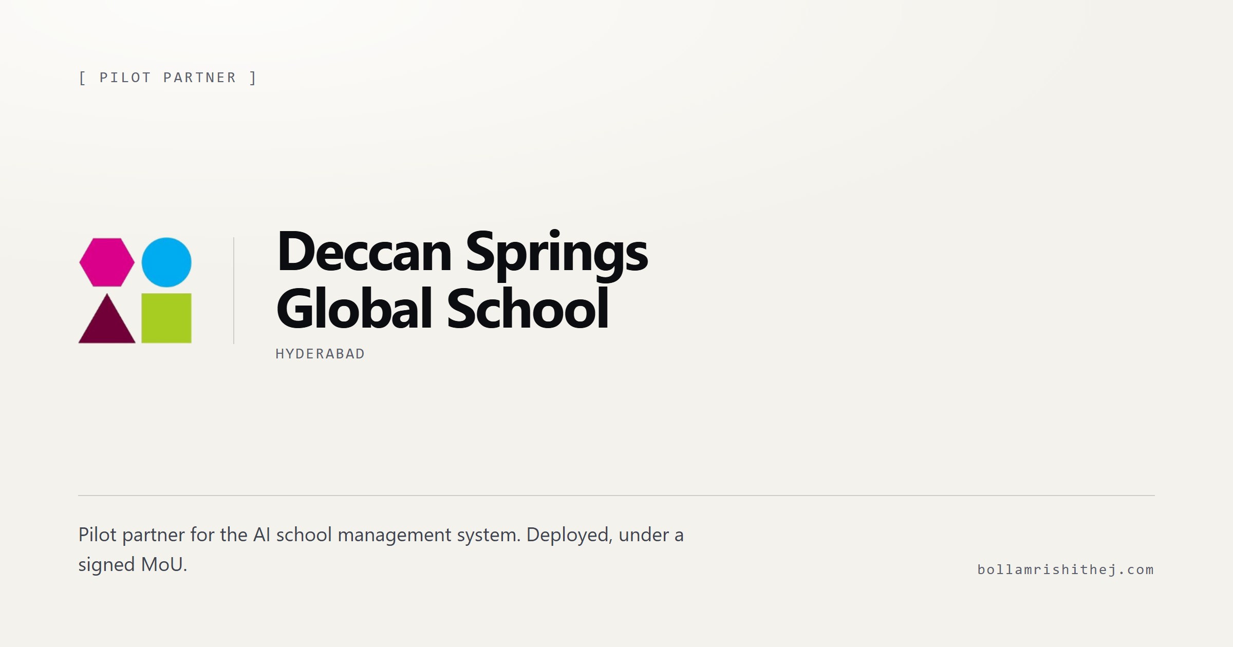 Deccan Springs Global School, Hyderabad — pilot partner for the AI school management system